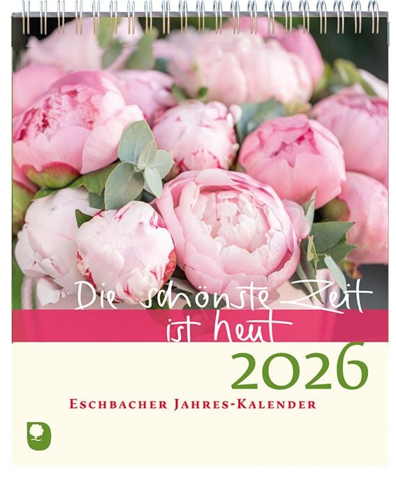 Produktbild: Die sch&ouml;nste Zeit ist heut 2026