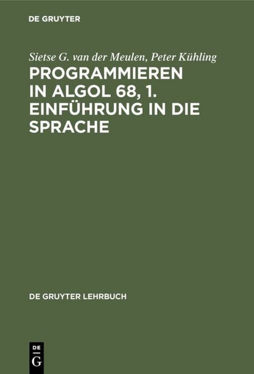 Produktbild: Programmieren in ALGOL 68, 1. Einf&uuml;hrung in die Sprache