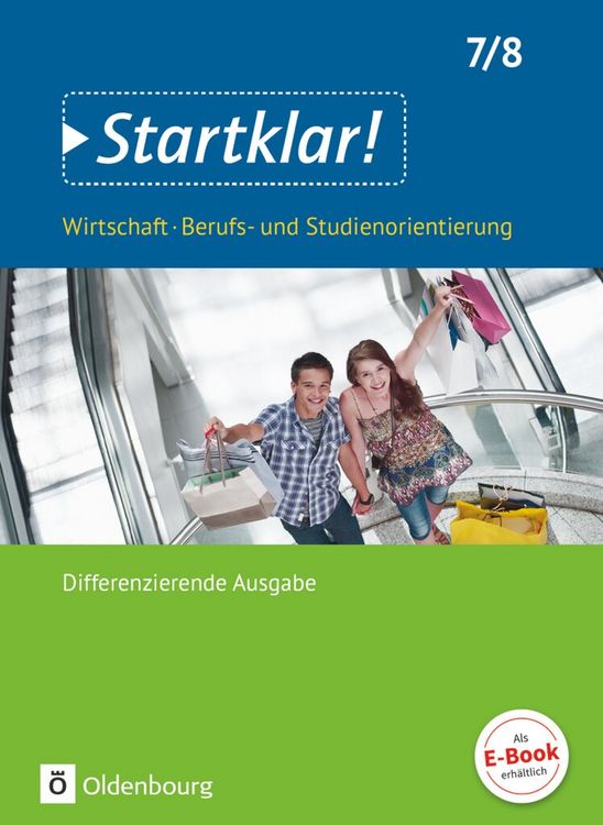 Produktbild: Startklar! - Wirtschaft/Berufs- und Studienorientierung - Differenzierende Ausgabe Baden-W&uuml;rttemberg - Ausgabe ab 2017 - 7./8. Schuljahr