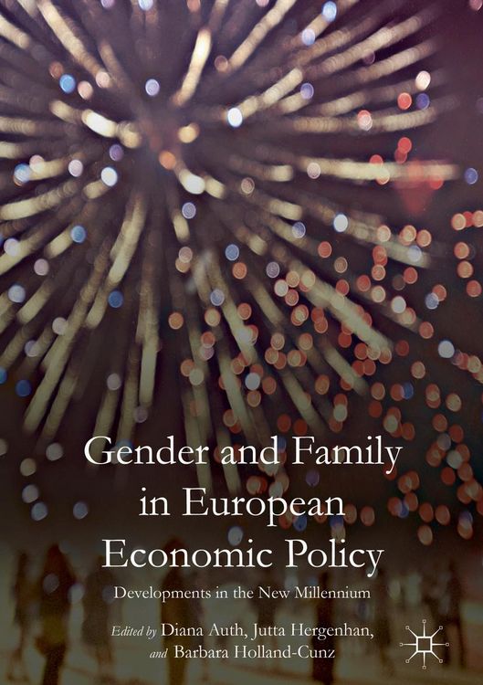 Produktbild: Gender and Family in European Economic Policy