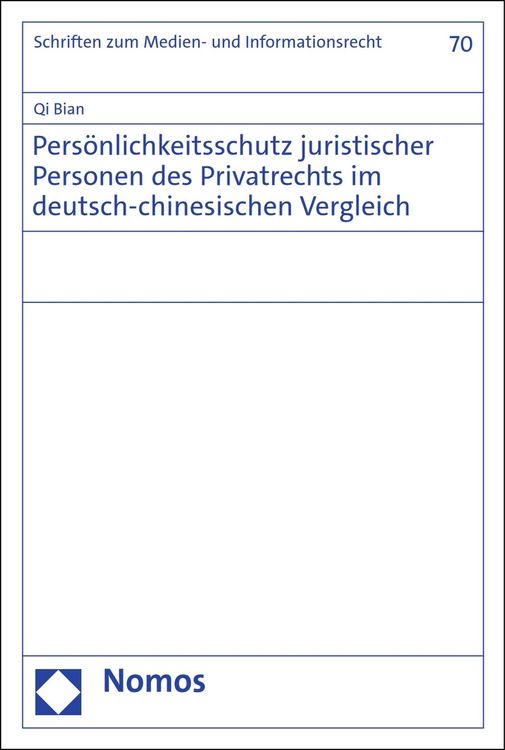 Produktbild: Pers&ouml;nlichkeitsschutz juristischer Personen des Privatrechts im deutsch-chinesischen Vergleich