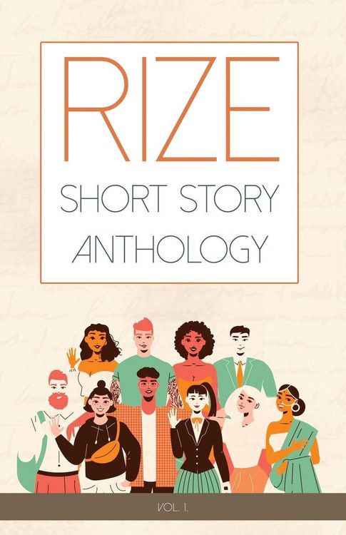 Produktbild: Rize Short Story Anthology, Volume 1