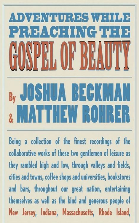 Produktbild: Adventures While Preaching the Gospel of Beauty