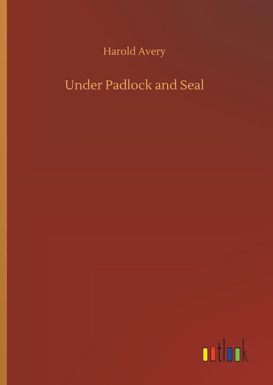 Produktbild: Under Padlock and Seal