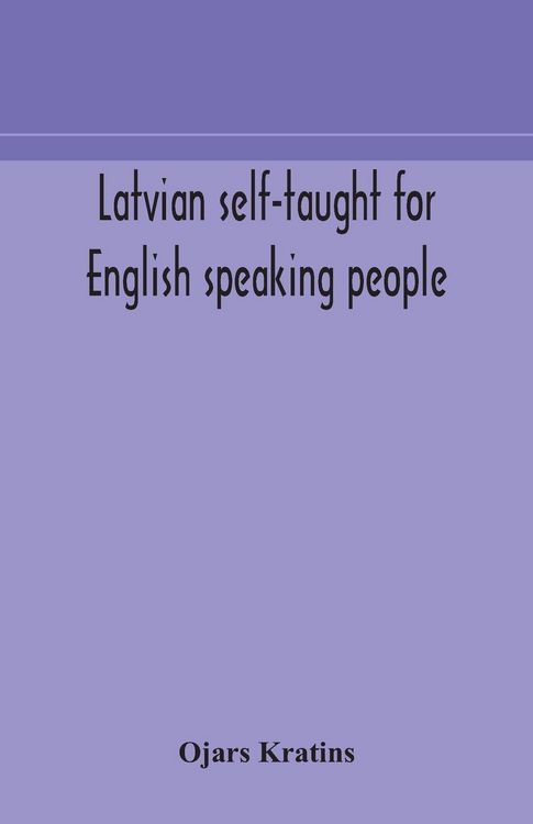 Produktbild: Latvian Self-Taught For English Speaking People