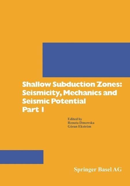 Produktbild: Shallow Subduction Zones: Seismicity, Mechanics and Seismic Potential Part 1