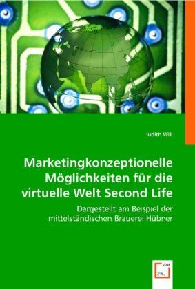Produktbild: Will, J: Marketingkonzeptionelle M&iquest;glichkeiten f&iquest;r die virtu