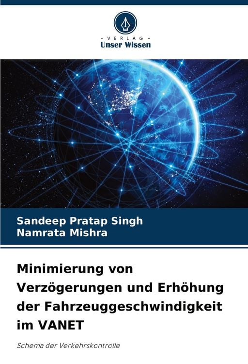 Produktbild: Minimierung von Verz&ouml;gerungen und Erh&ouml;hung der Fahrzeuggeschwindigkeit im VANET