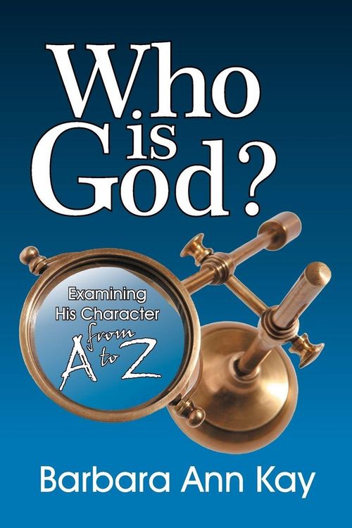 Produktbild: Who Is God? Examining His Character from A to Z