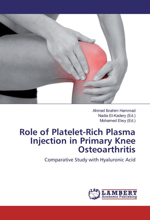 Produktbild: Role of Platelet-Rich Plasma Injection in Primary Knee Osteoarthritis