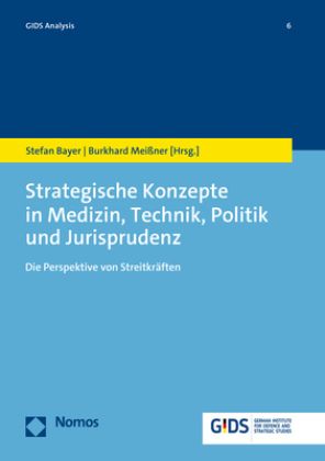 Produktbild: Strategische Konzepte in Medizin, Technik, Politik und Jurisprudenz