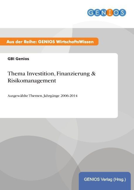 Produktbild: Thema Investition, Finanzierung & Risikomanagement