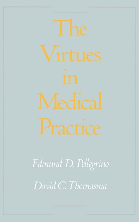 Produktbild: The Virtues in Medical Practice
