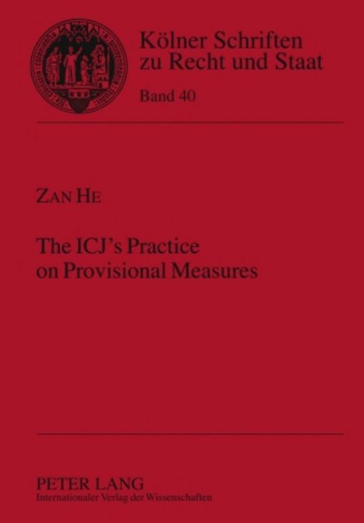 Produktbild: The ICJ&rsquo;s Practice on Provisional Measures