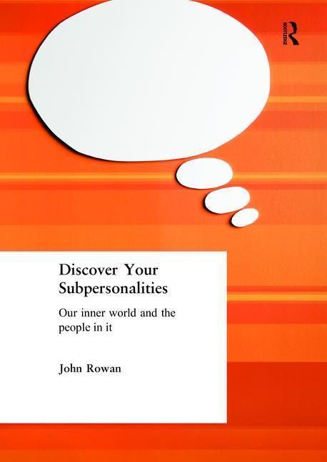 Produktbild: Rowan, J: Discover Your Subpersonalities