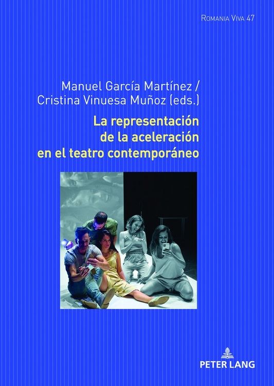 Produktbild: La representaci&oacute;n de la aceleraci&oacute;n en el teatro contempor&aacute;neo