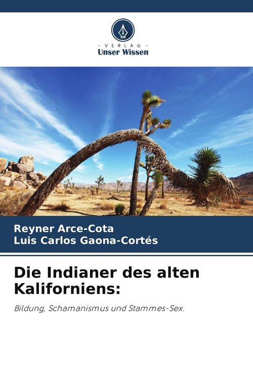 Produktbild: Die Indianer des alten Kaliforniens:
