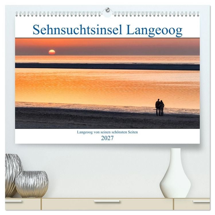 Produktbild: Sehnsuchtinsel Langeoog (hochwertiger Premium Wandkalender 2027 DIN A2 quer), Kunstdruck in Hochglanz