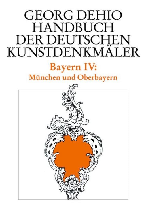 Produktbild: Dehio - Handbuch der deutschen Kunstdenkm&auml;ler / Bayern Bd. 4