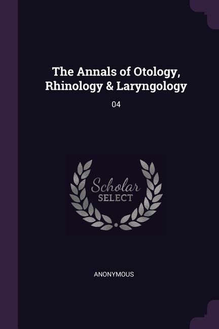 Produktbild: The Annals of Otology, Rhinology & Laryngology