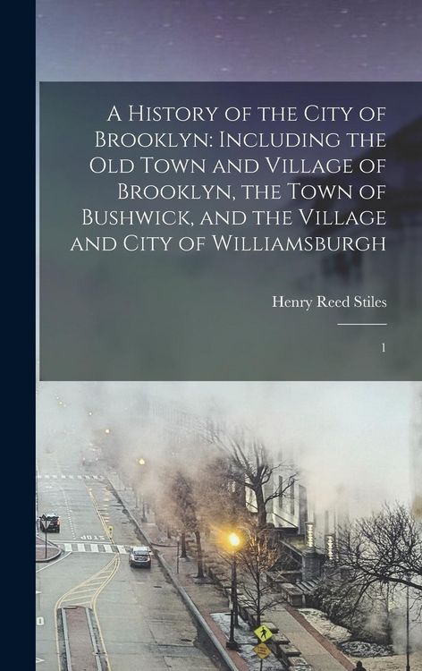 Produktbild: A History of the City of Brooklyn