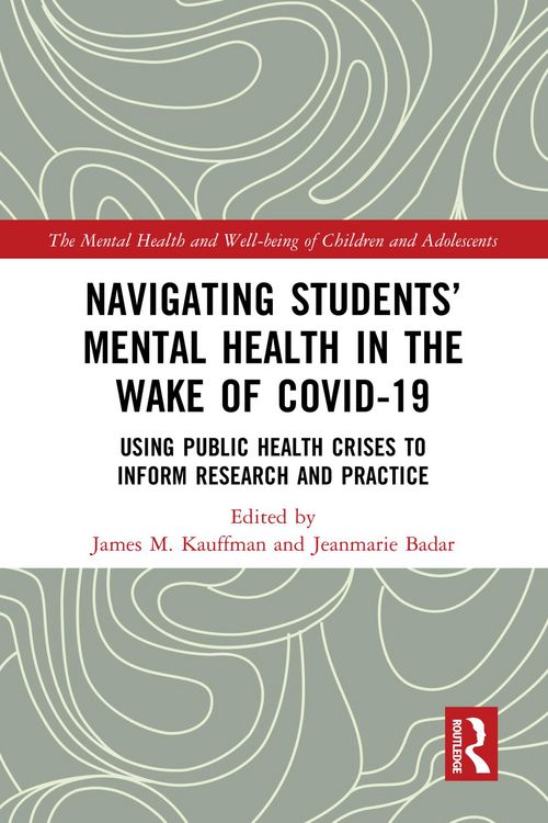 Produktbild: Navigating Students' Mental Health in the Wake of COVID-19