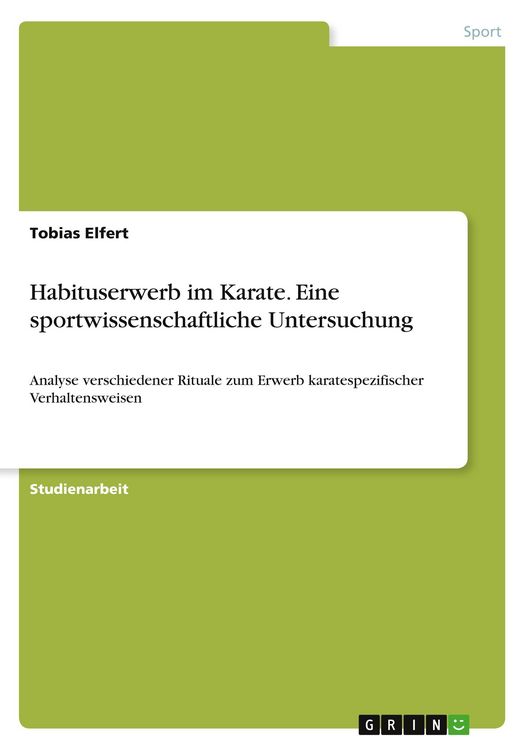 Produktbild: Habituserwerb im Karate. Eine sportwissenschaftliche Untersuchung