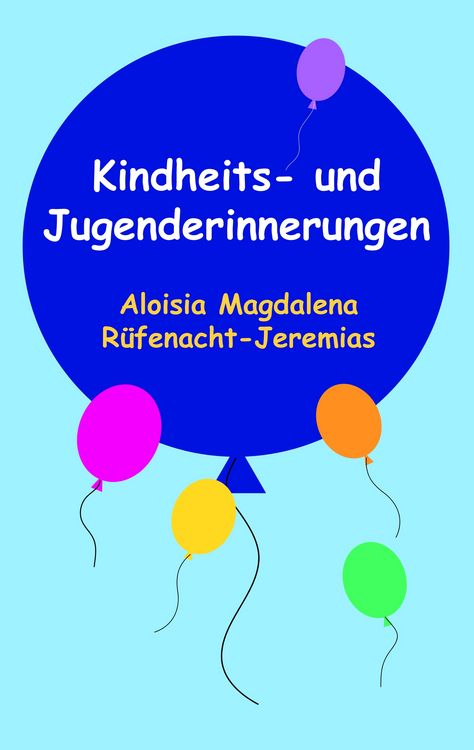 Produktbild: Kindheits- und Jugenderinnerungen