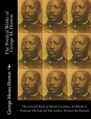 Produktbild: The Poetical Works Of George M. Horton