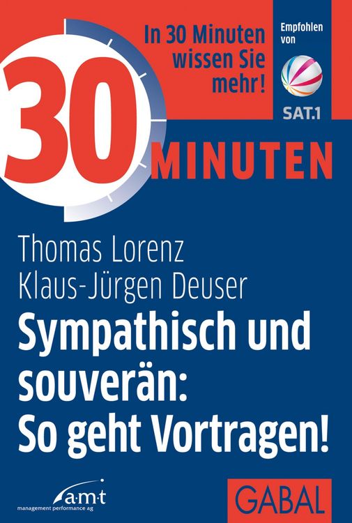 Produktbild: 30 Minuten Sympathisch und souver&auml;n: So geht Vortragen!