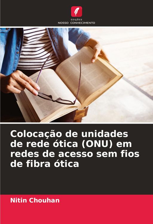 Produktbild: Coloca&ccedil;&atilde;o de unidades de rede &oacute;tica (ONU) em redes de acesso sem fios de fibra &oacute;tica