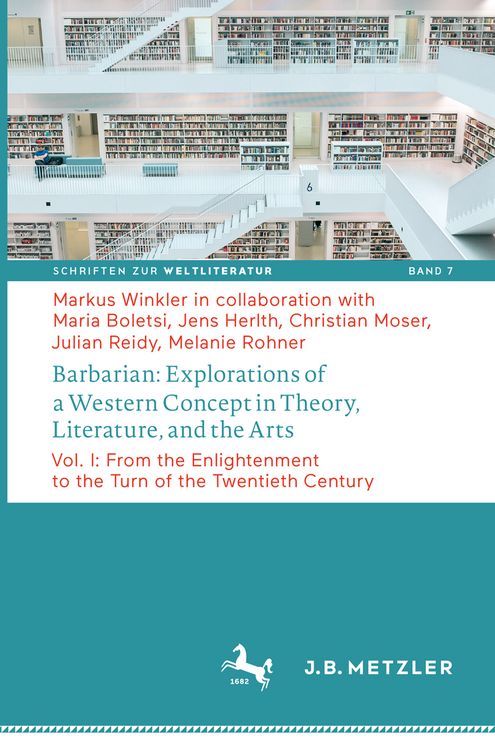 Produktbild: Barbarian: Explorations of a Western Concept in Theory, Literature, and the Arts