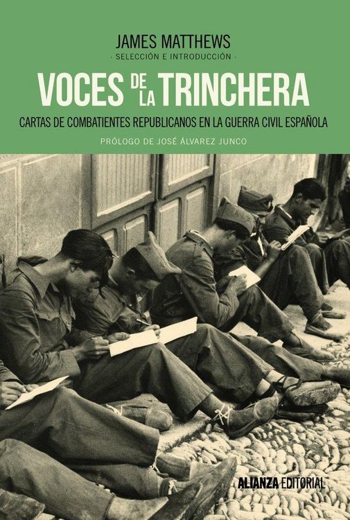 Produktbild: Voces de la trinchera : cartas de combatientes republicanos en la Guerra Civil espa&ntilde;ola