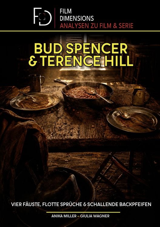 Produktbild: Bud Spencer & Terence Hill &ndash; Vier F&auml;uste, flotte Spr&uuml;che und schallende Backpfeifen (Film Dimensions)