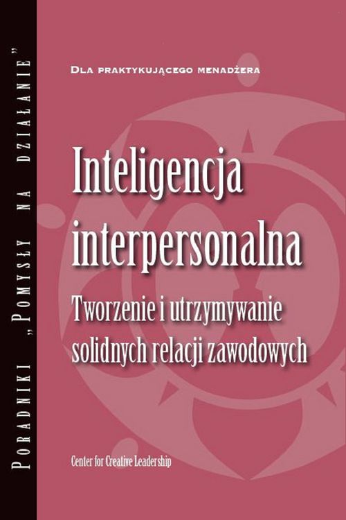 Produktbild: Interpersonal Savvy: Building and Maintaining Solid Working Relationships (Polish)