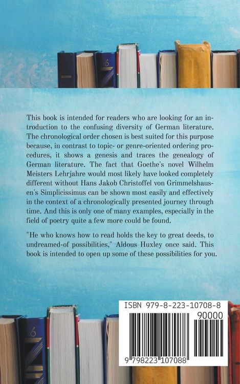 Produktbild: German Literary History for Beginners an Exciting and Entertaining Journey Through German Literature From the Middle Ages to the Present Day