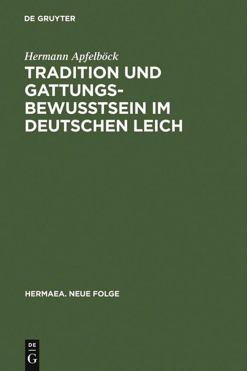 Produktbild: Tradition und Gattungsbewu&szlig;tsein im deutschen Leich