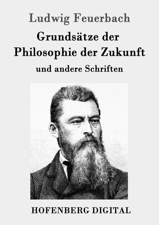 Produktbild: Grunds&auml;tze der Philosophie der Zukunft