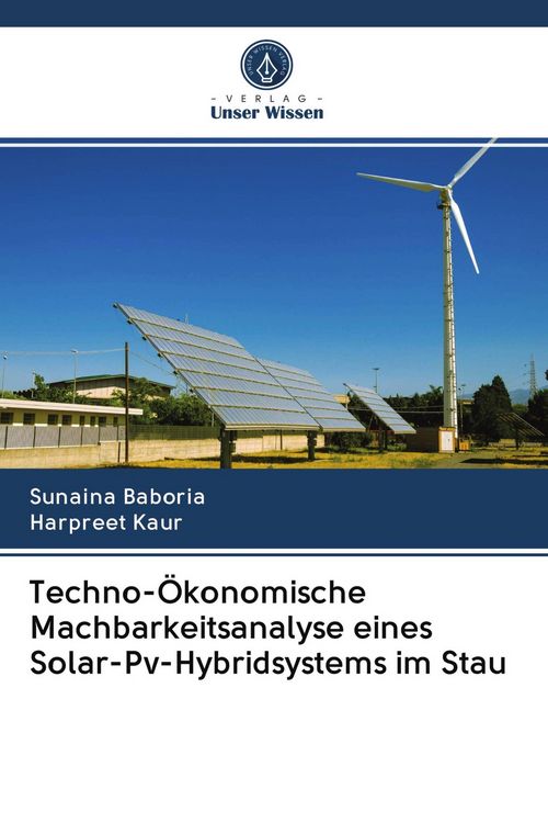 Produktbild: Techno-&Ouml;konomische Machbarkeitsanalyse eines Solar-Pv-Hybridsystems im Stau