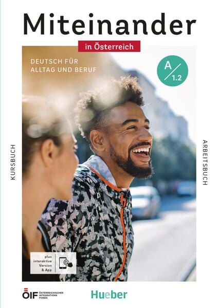 Produktbild: Miteinander in &Ouml;sterreich &ndash; Deutsch f&uuml;r Alltag und Beruf A1.2