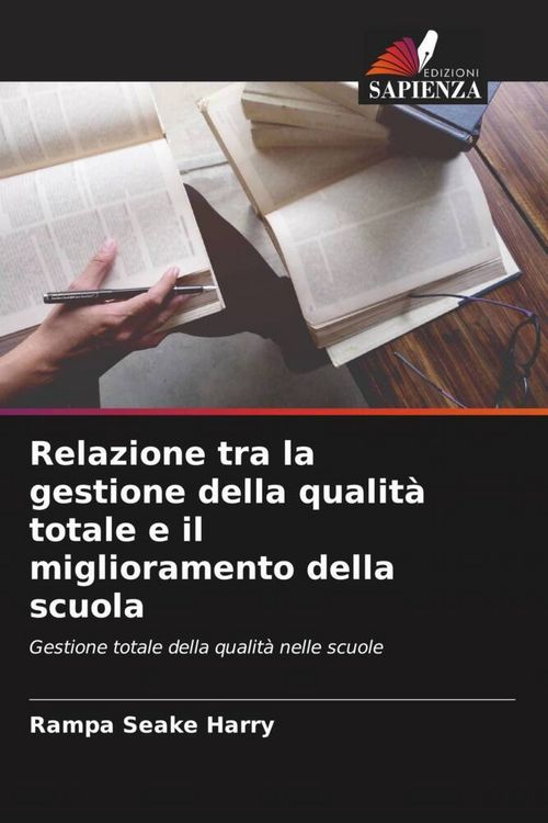 Produktbild: Relazione tra la gestione della qualit&agrave; totale e il miglioramento della scuola