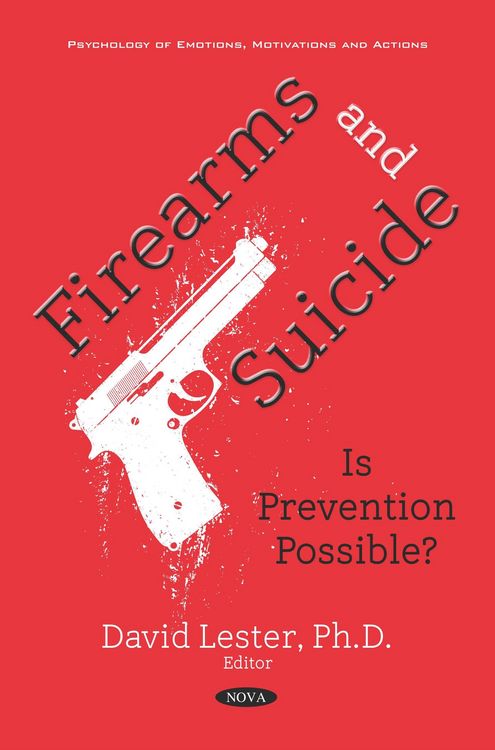 Produktbild: Firearms and Suicide: Is Prevention Possible?
