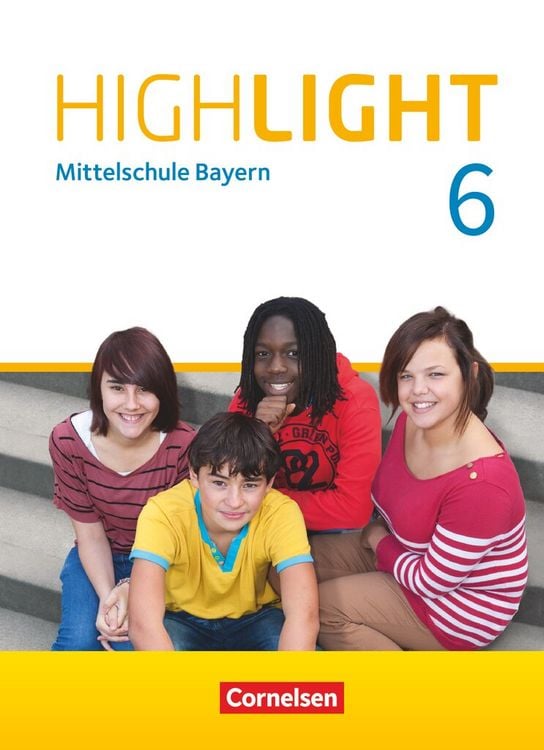Produktbild: Highlight 6. Jahrgangsstufe - Mittelschule Bayern - Schülerbuch