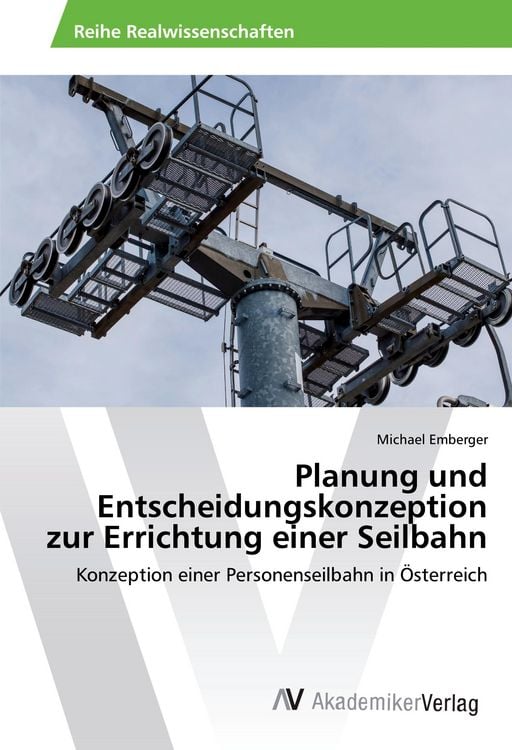 Produktbild: Planung und Entscheidungskonzeption zur Errichtung einer Seilbahn