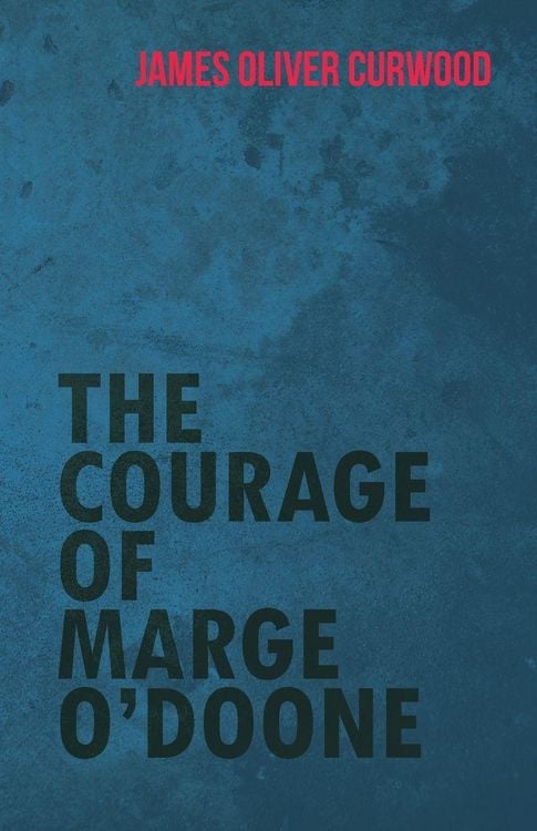Produktbild: The Courage of Marge O'Doone