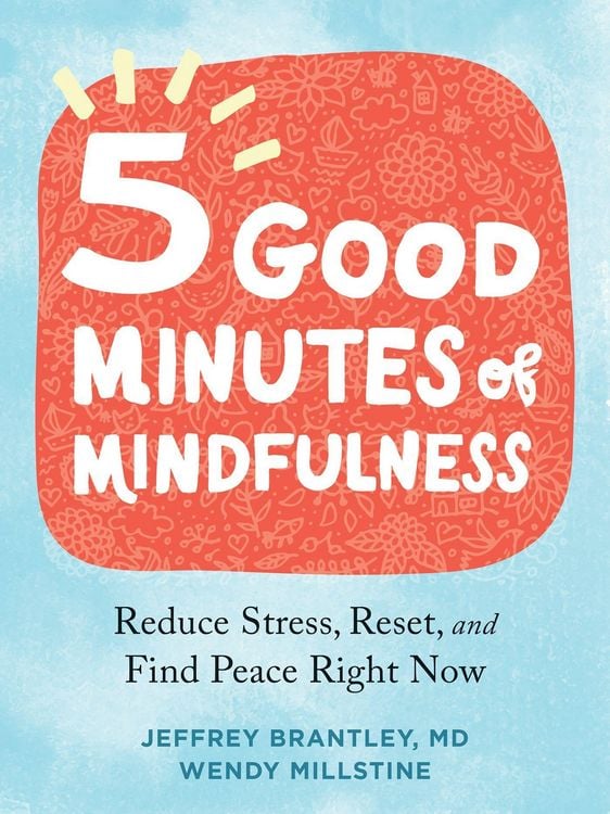 Produktbild: Five Good Minutes of Mindfulness