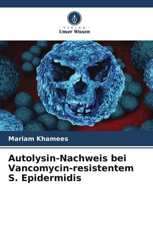 Produktbild: Autolysin-Nachweis bei Vancomycin-resistentem S. Epidermidis