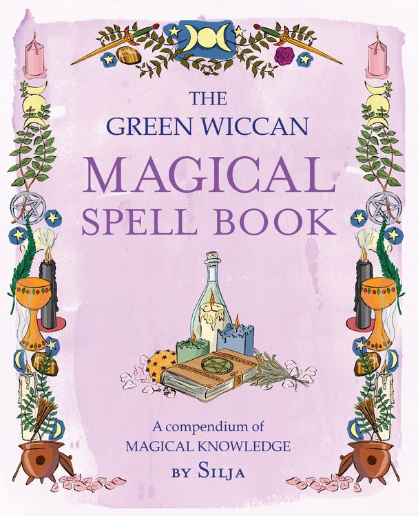 Produktbild: The Green Wiccan Magical Spell Book