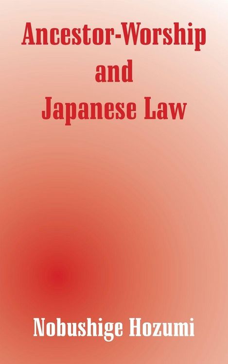 Produktbild: Ancestor-Worship and Japanese Law