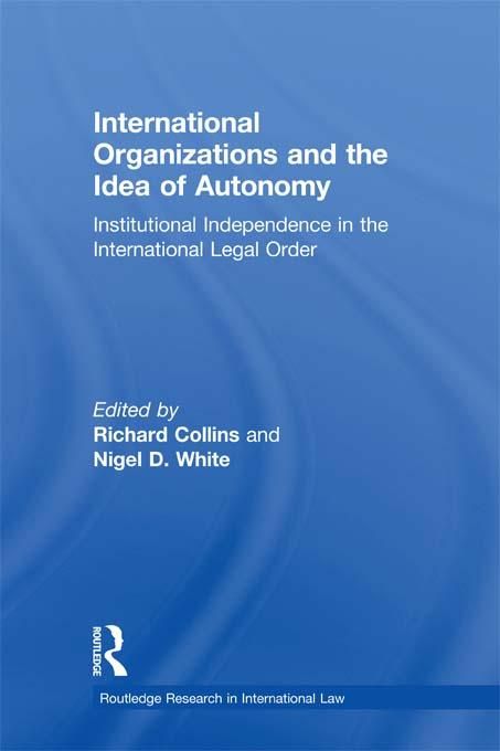Produktbild: International Organizations and the Idea of Autonomy